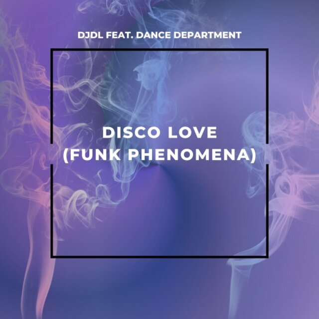 Disco Love (Funk Phenomena)