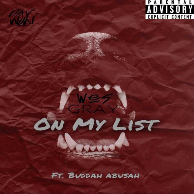 On My List (feat. Buddah Abusah)