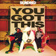 Cover art for album You Got This by Skindred