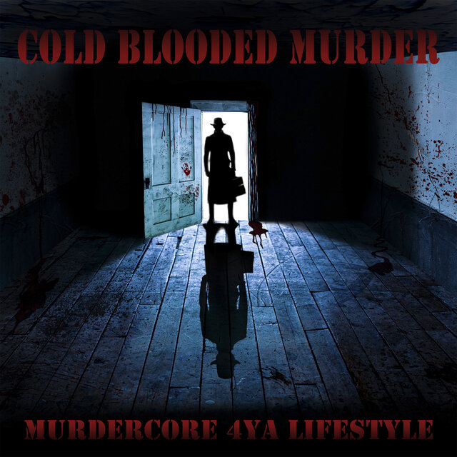 Murdercore 4Ya Lifestyle