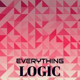 Everything Logic