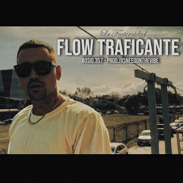 Flow Traficante
