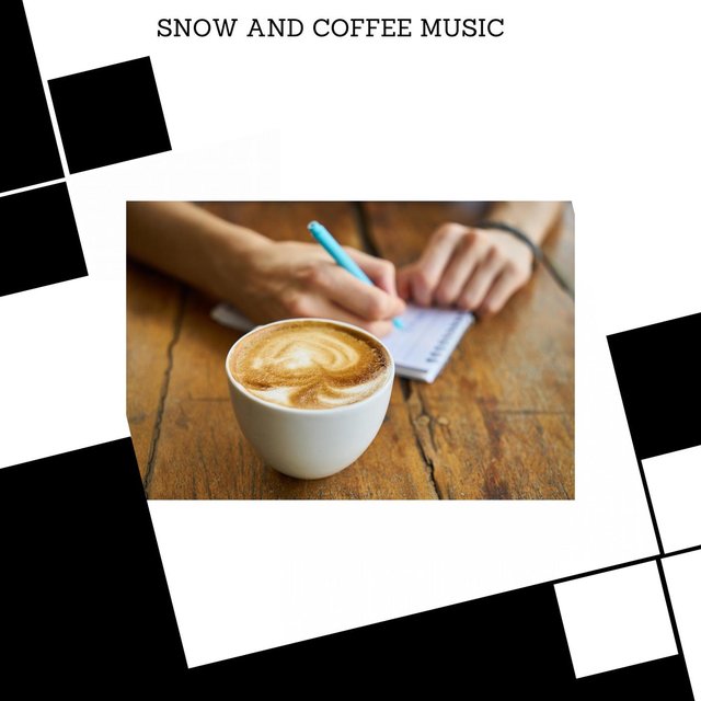 Snow And Coffee Music