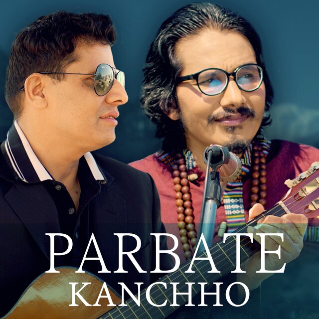 PARBATE KANCHHO