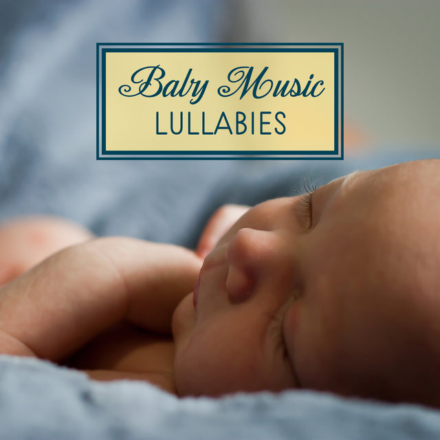 Baby Music Lullabies – Classical Lullabies, Calm Down Baby, Baby Music, Piano