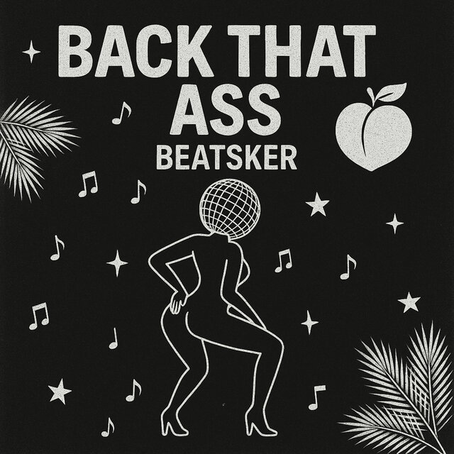 Back That Ass (Extended Version)