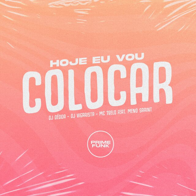 Hoje Eu Vou Colocar