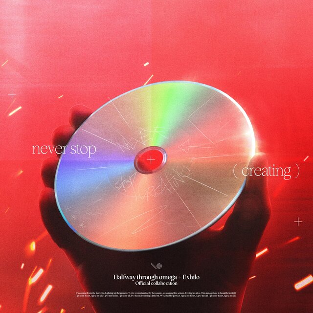 never stop (creating) (feat. Exhilo)
