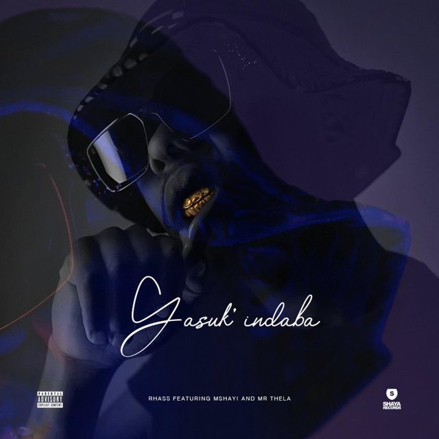 Yasuk' Indaba (feat. Mshayi & Mr Thela)