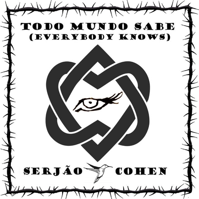 Todo Mundo Sabe (Everybody Knows)
