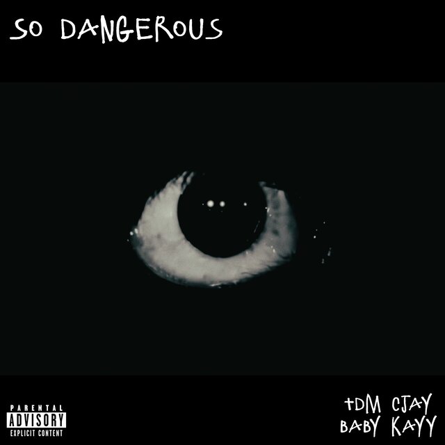 So Dangerous