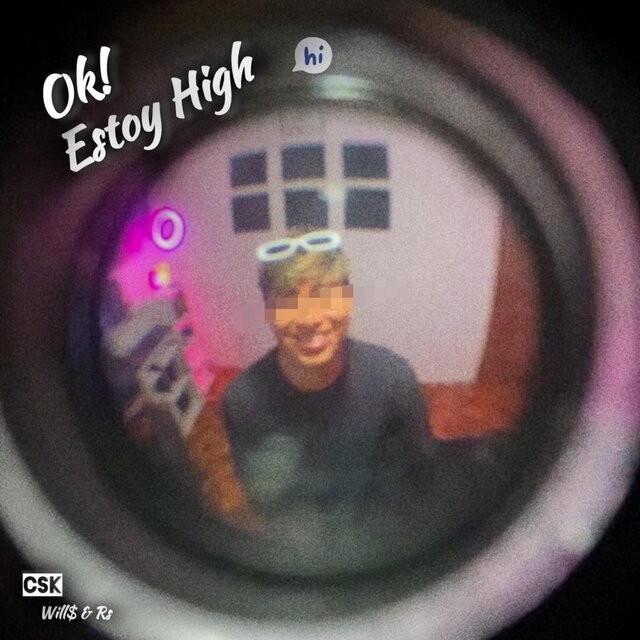 Ok, estoy High (feat. Will$ & Rs)