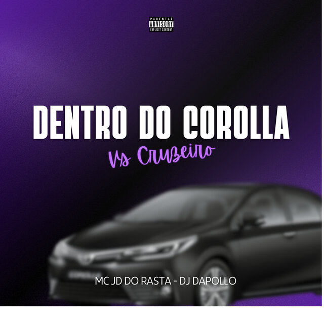 Dentro do Corolla Vs Tropa do Cruzeiro