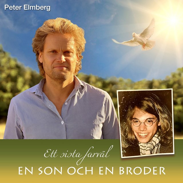 En son och en broder - Ett sista farväl