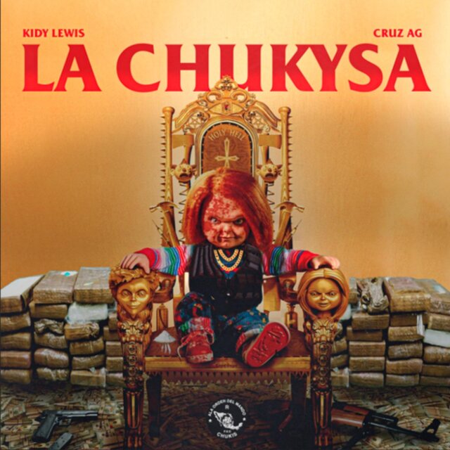 La Chukysa (feat. CRUZ AG)