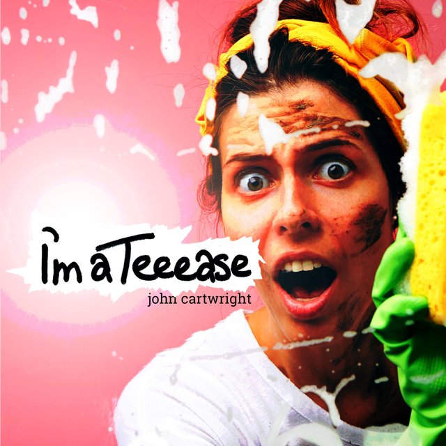 I'm A Teeease
