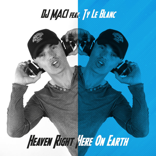 Heaven Right Here on Earth (feat. Ty Le Blanc)
