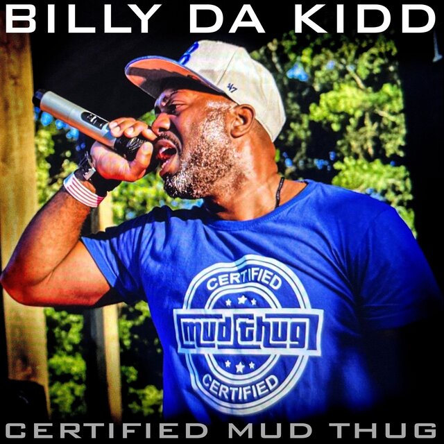 Certified Mud Thug (Studio Mix)