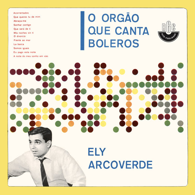 O Órgão Que Canta Boleros
