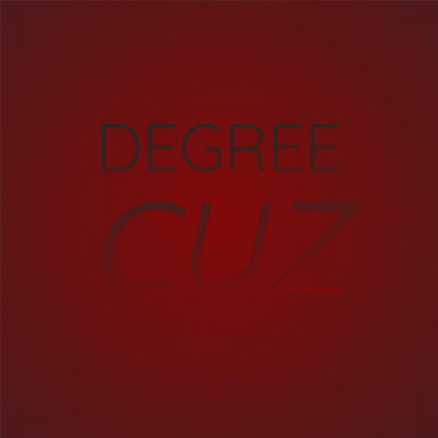 Degree Cuz
