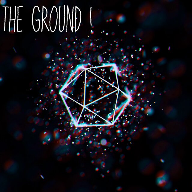 The Ground!