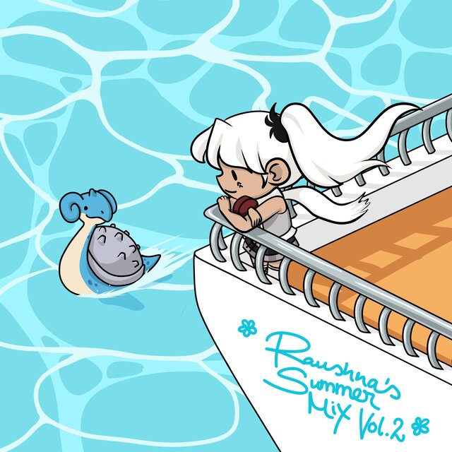 Raushna's Summer Mix Vol. 2