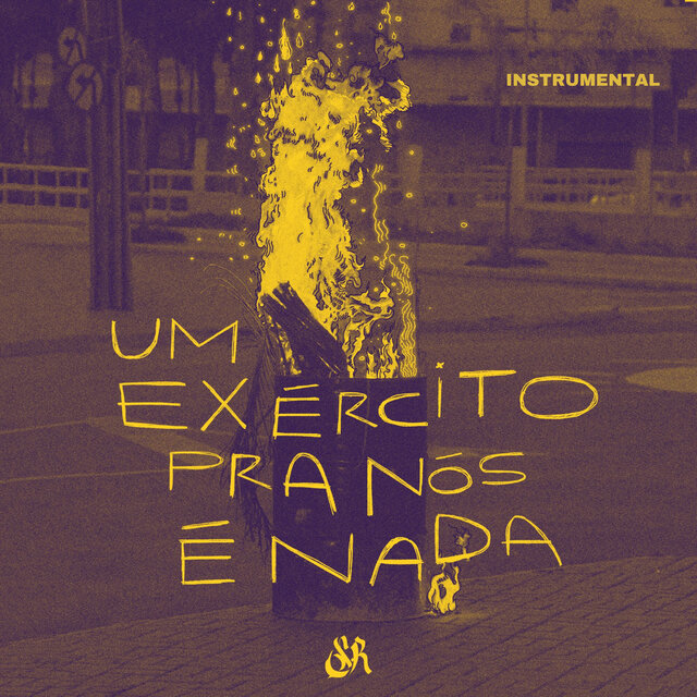 Um Exército pra Nós É Nada (Instrumental)