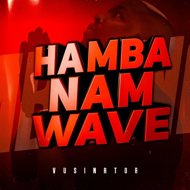 Hamba Nam Wave
