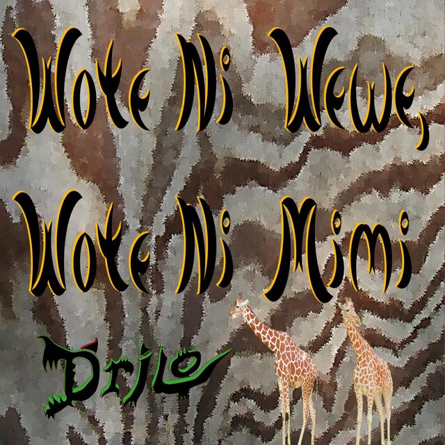 Wote Ni Wewe, Wote Ni Mimi