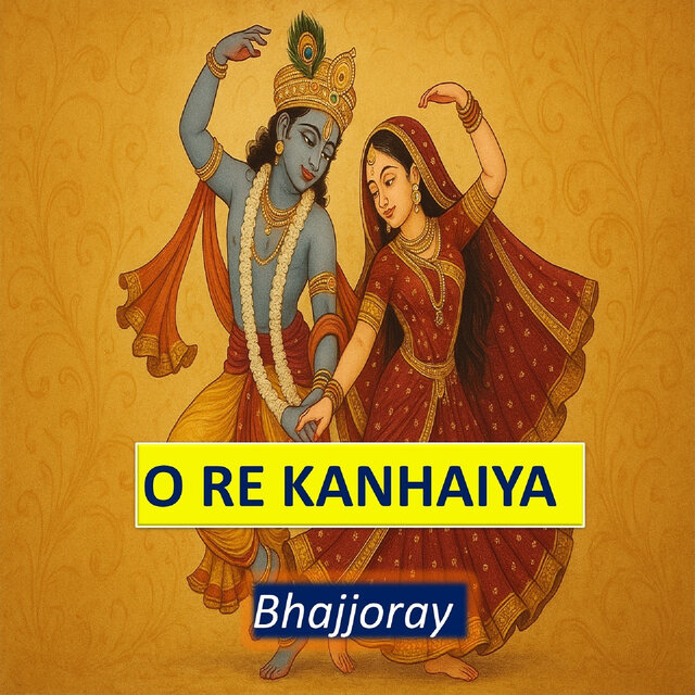O Re Kanhaiya