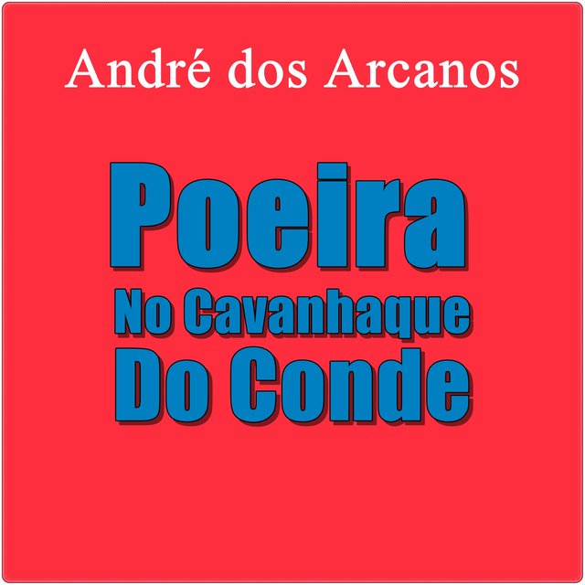 Poeira no Cavanhaque do Conde