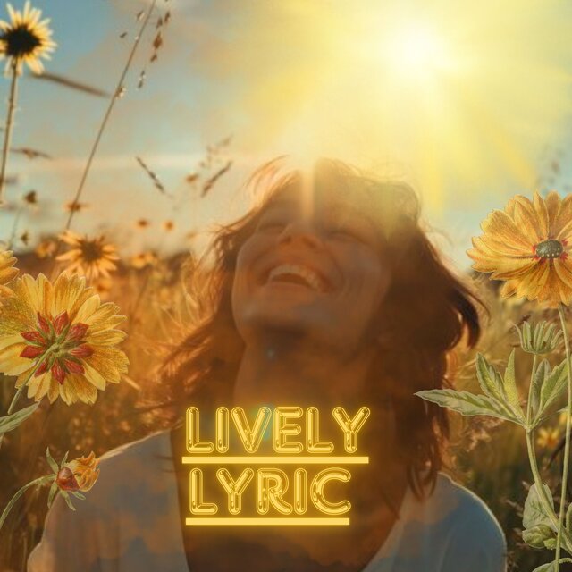 Lively Lyric