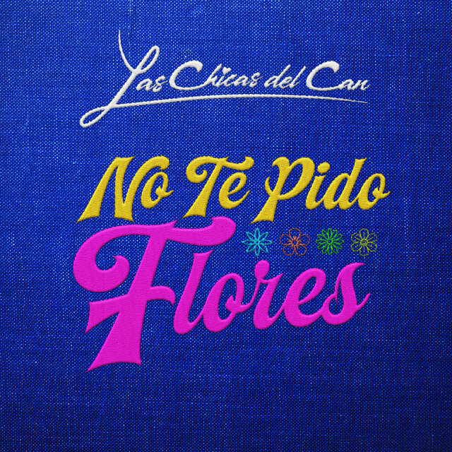 No Te Pido Flores