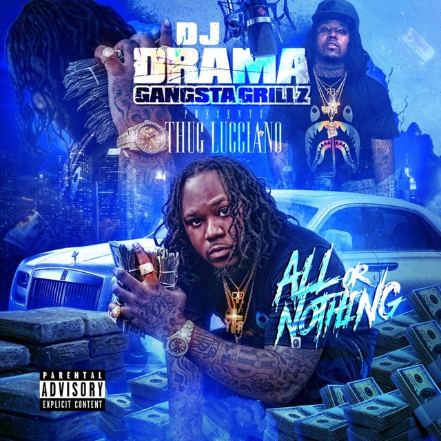 All or Nothing: Gangsta Grillz