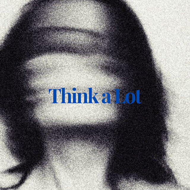 Think a Lot
