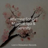 Manifesting Serenity