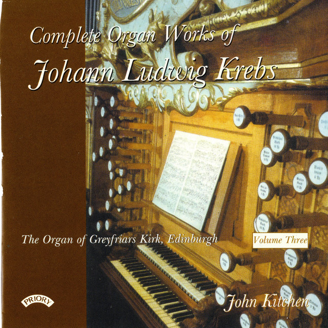 Complete Organ Works of Johann Ludwig Krebs, Vol. 3