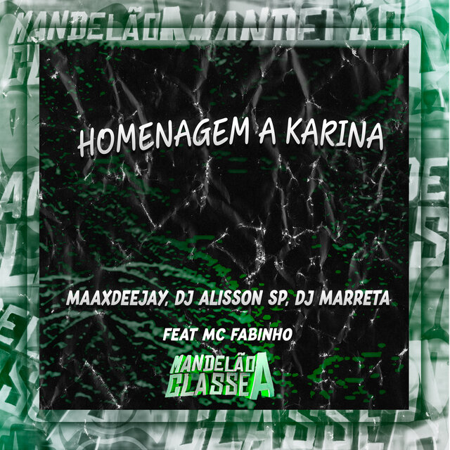 Homenagem a Karina