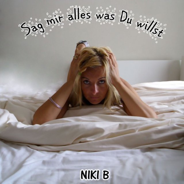 Sag mir alles was du willst