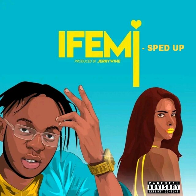 Ifemi (Sped Up)