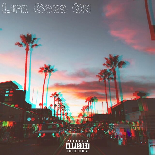 Life Goes On