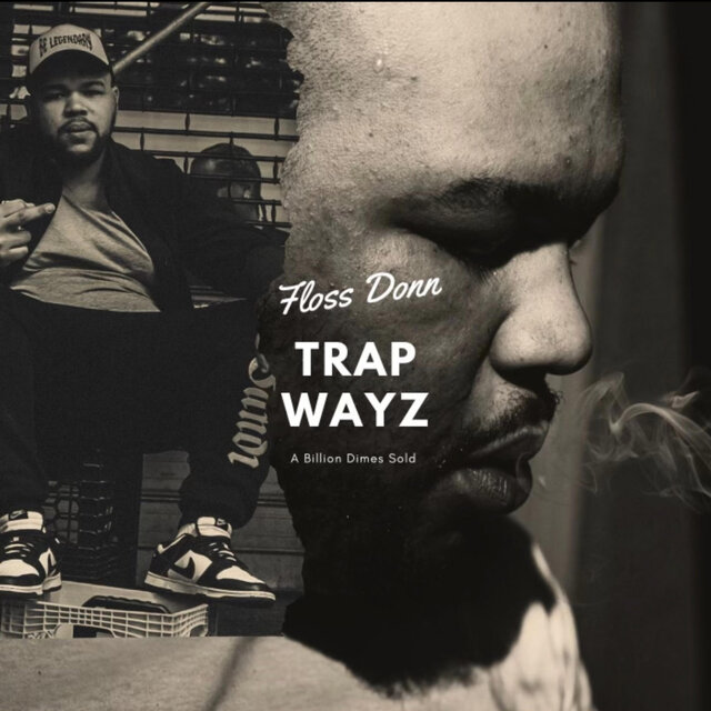 Trap Wayz Ep