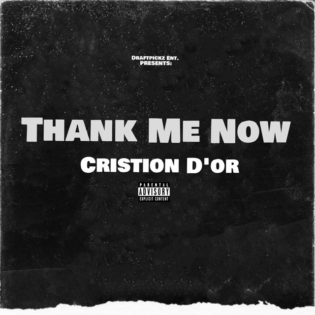 Thank Me Now