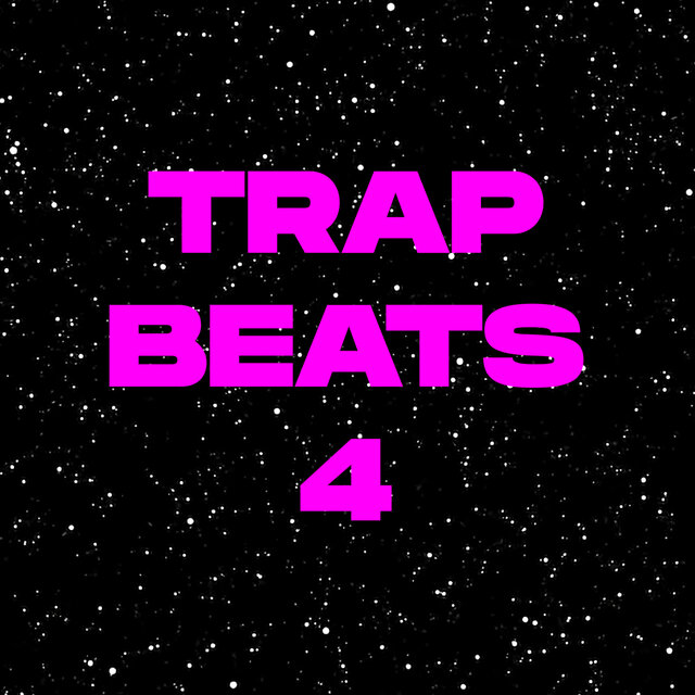 Trap Beats 4