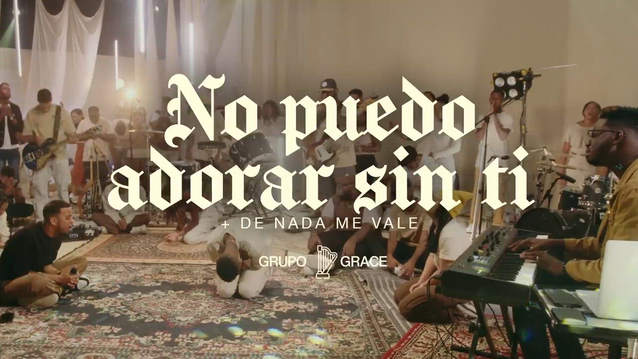 No Puedo Adorar Sin Ti