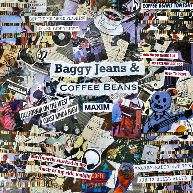 Baggy Jeans and Coffee Beans