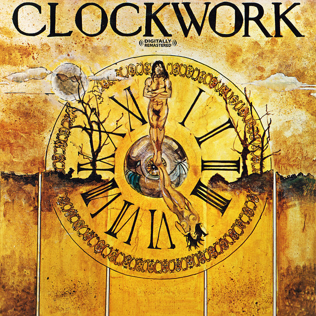 Cover art for album Clockwork (Digitally Remastered) (Re-mastered) by Clockwork