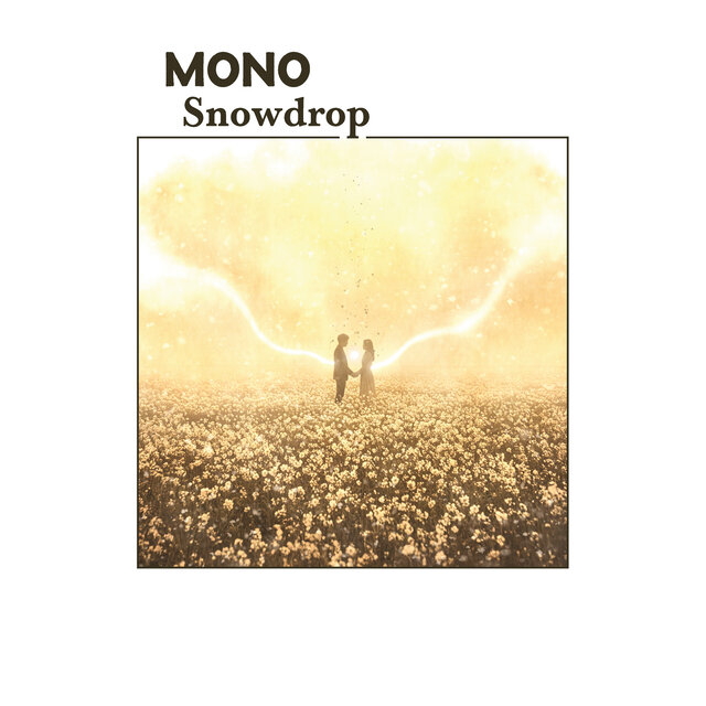 Cover art for album Snowdrop by MONO