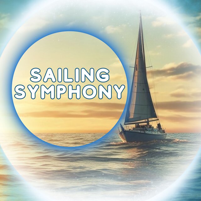 Sailing Symphony