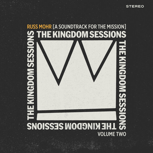 The Kingdom Sessions, Vol. 2
